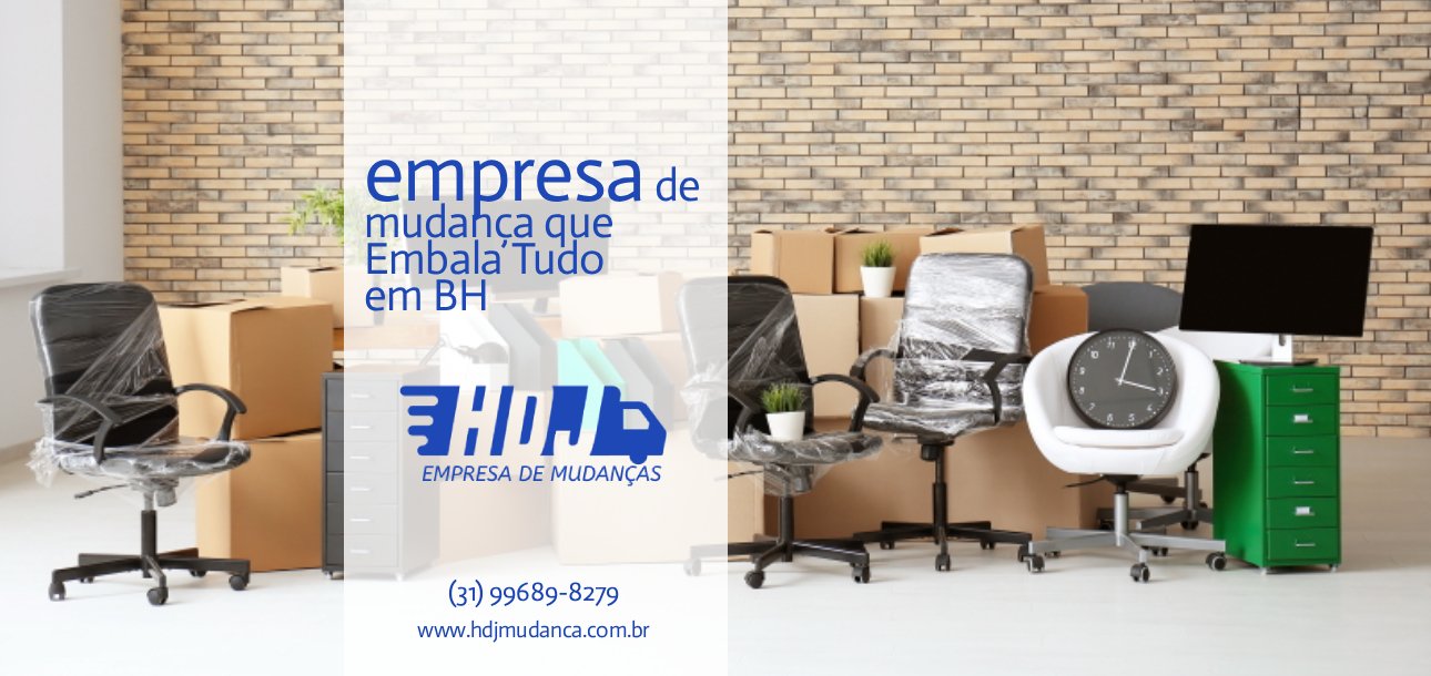 Empresa de Mudança que Embala Tudo em BH